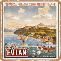 Metalni znak-Evian, Pariz, Lion, mediteranske željeznice, Vintage reklama-Vintage zahrđali izgled